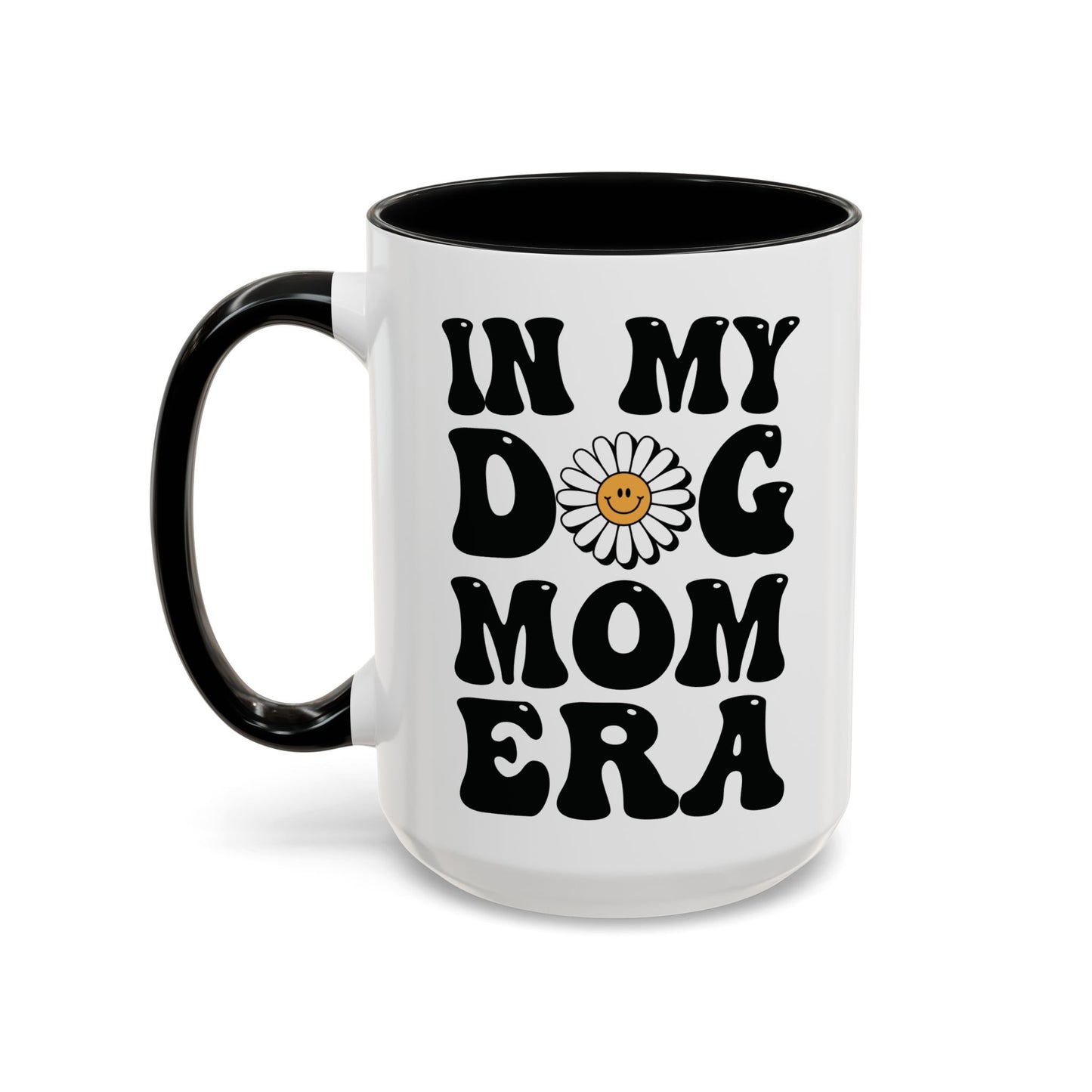 In My Dog Mom Era Mug