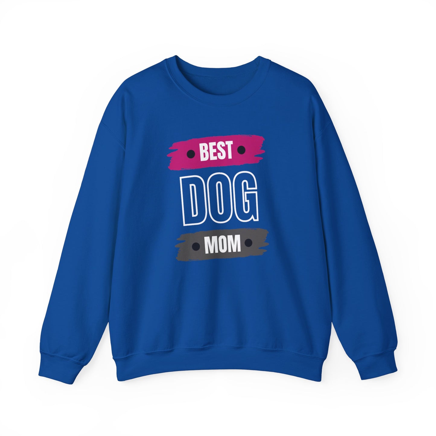 Best Dog Mom Sweatshirt