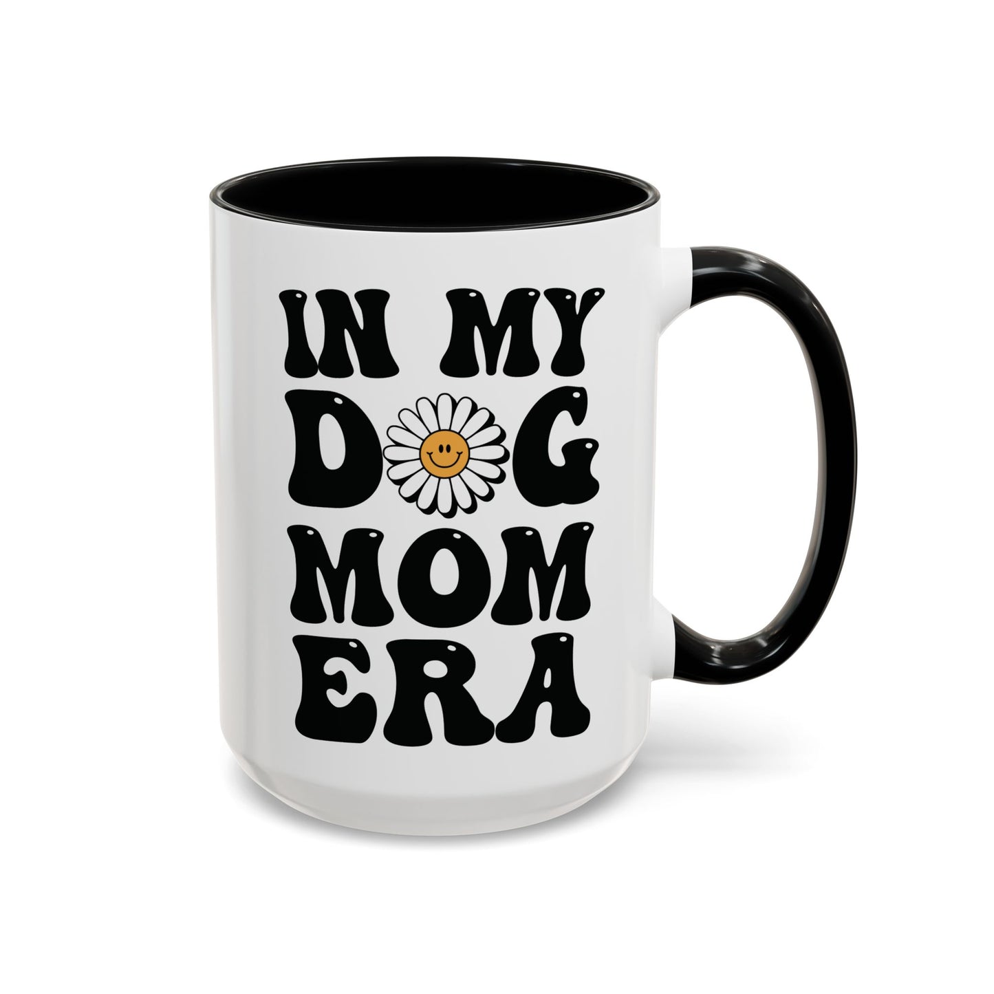 In My Dog Mom Era Mug