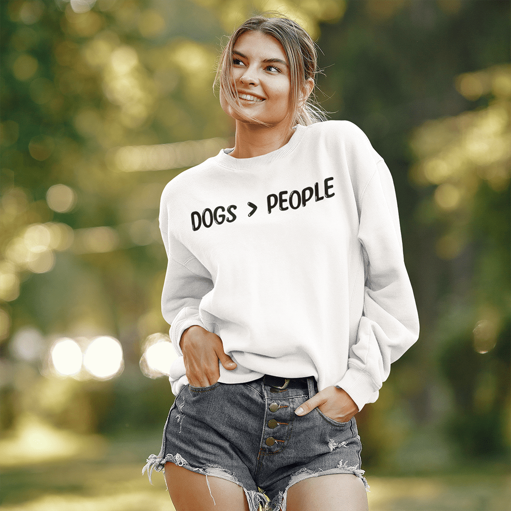 Dogs Are Greater Than People Sweatshirt