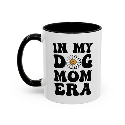 In My Dog Mom Era Mug