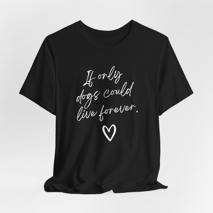 Live Forever Tee