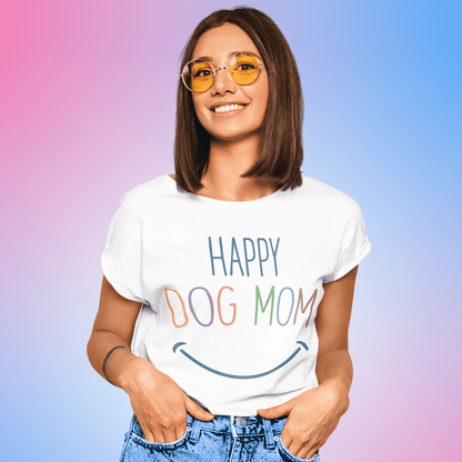 Happy Dog Mom Tee