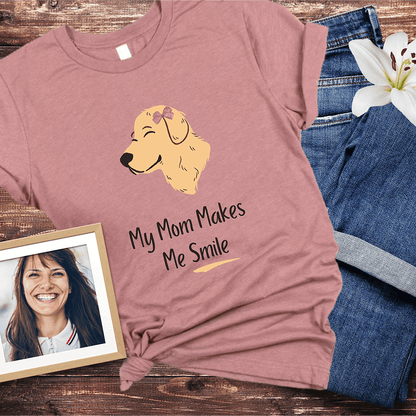 Mom Makes Me Smile Tee
